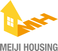 MEIJI HOUSING 明治ハウジング